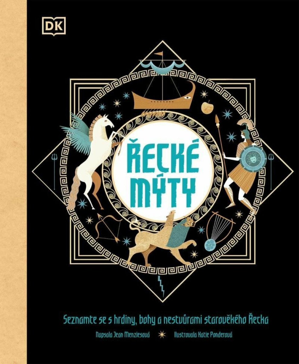 Řecké mýty - Jean Menziesová, Katie Ponderová