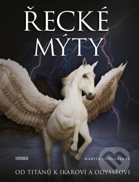 Řecké mýty: Od Titánů k Ikarovi a Odysseovi