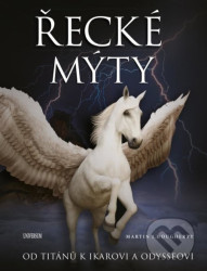 Řecké mýty: Od Titánů k Ikarovi a Odysseovi