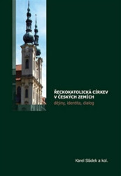 Řeckokatolická církev v českých zemích (Dějiny, identita, dialog) - kniha z kategorie Křesťanství