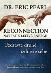 Reconnection Návrat k léčivé energii (Uzdravte druhé, uzdravte sebe) - kniha z kategorie Alternativní medicína