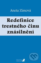 Redefinice trestného činu znásilnění