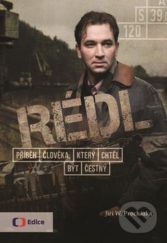 Rédl (Příběh člověka, který chtěl být čestný)