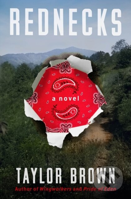 Rednecks (A Novel)
