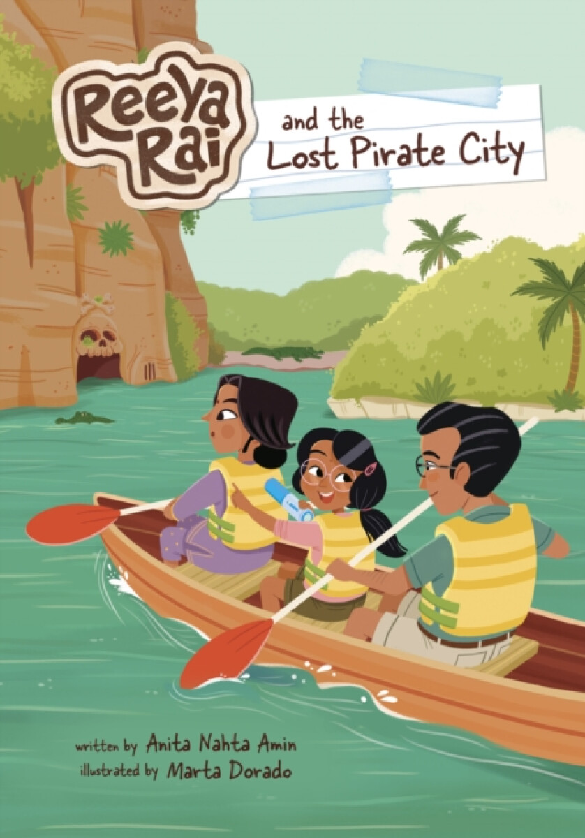 Reeya Rai and the Lost Pirate City