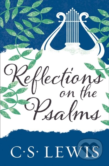 Reflections on the Psalms