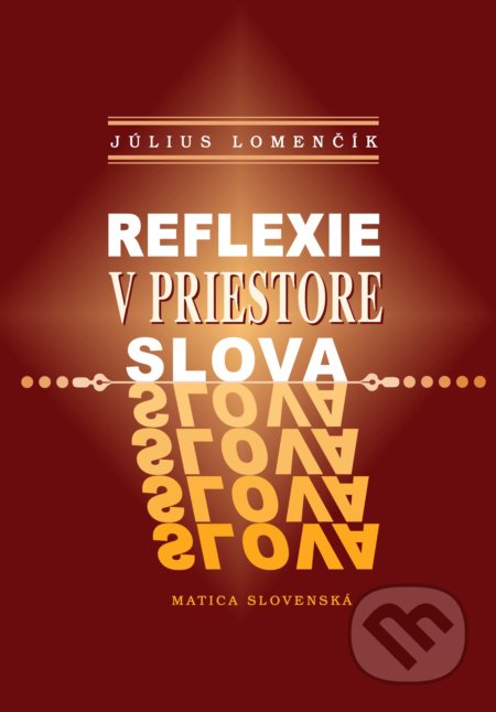 Reflexie v priestore slova