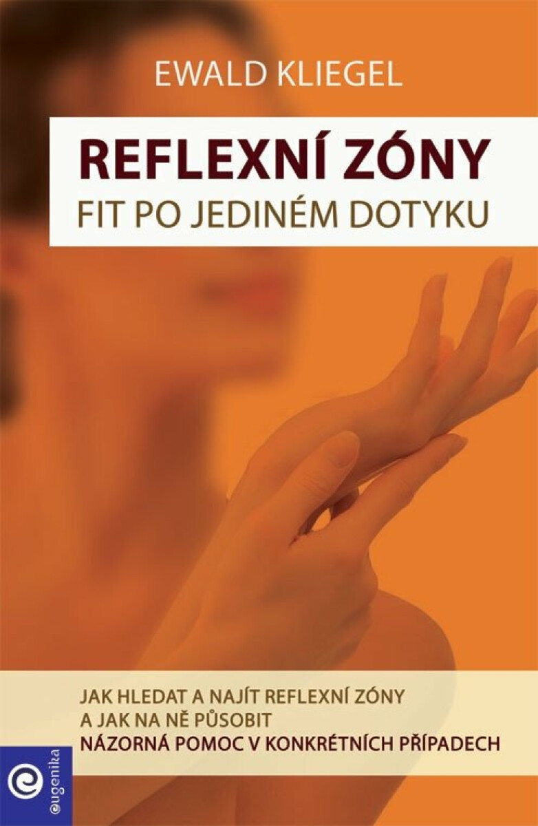 Reflexní zóny - Ewald Kliegel