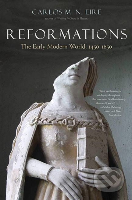 Reformations (The Early Modern World, 1450-1650)