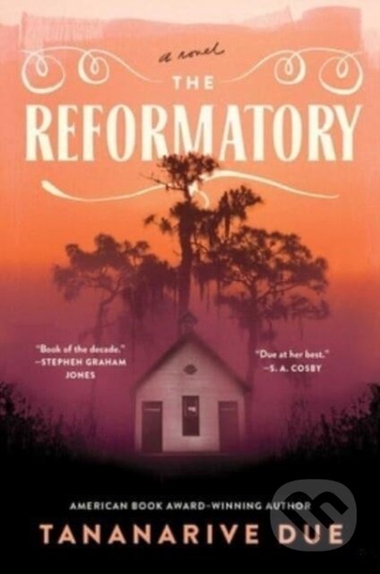 Reformatory (A Novel)
