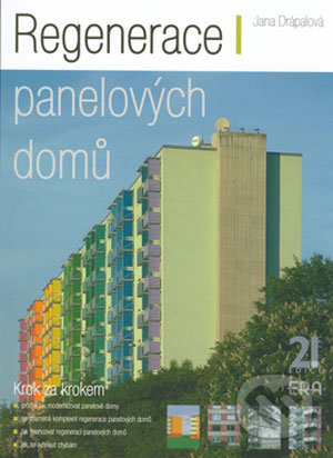 Regenerace panelových domů (Krok za krokem)