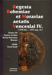 Regesta Bohemiae et Moraviae aetatis Venceslai IV. - kniha z kategorie Historie
