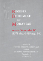 Regesta Bohemiae et Moraviae aetatis Venceslai IV. V/I/1 (1378 dec.-1419 aug. 16.) - kniha z kategorie Historie