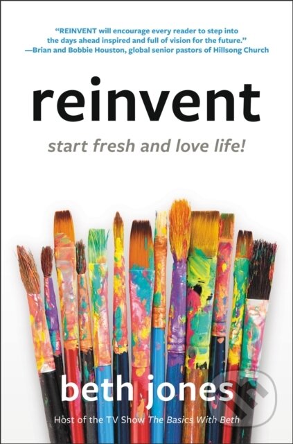 Reinvent (Start Fresh and Love Life!)
