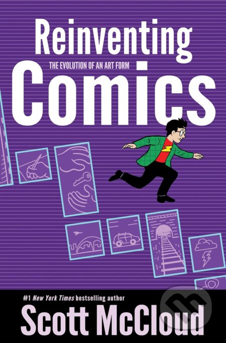 Reinventing Comics (The Evolution of an Art Form)