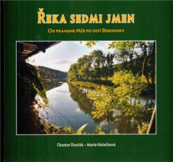 Řeka sedmi jmen - Otomar Dvořák