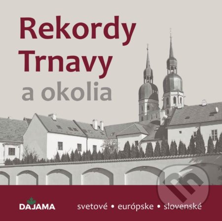 Rekordy Trnavy
