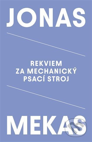 Rekviem za mechanický psací stroj