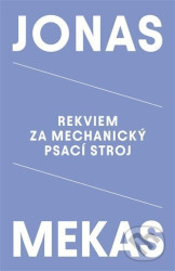 Rekviem za mechanický psací stroj