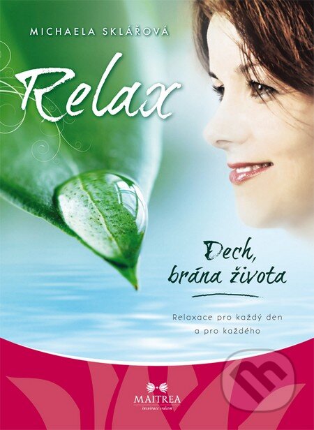 Relax (Dech, brána života (CD - audio))