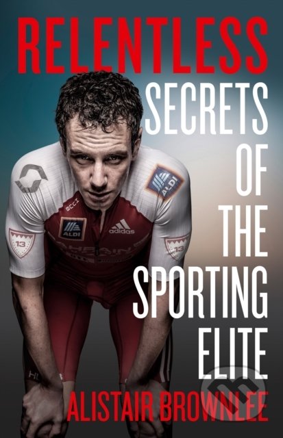 Relentless (Secrets of the Sporting Elite)