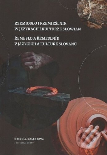 Řemeslo a řemeslník v jazycích a kultuře Slovanů