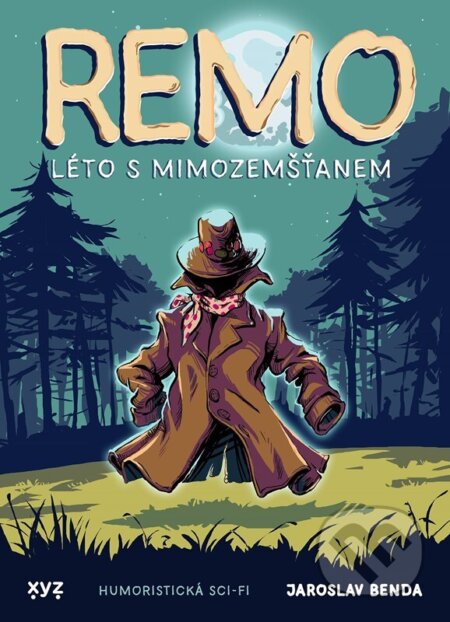 Remo: léto s mimozemšťanem