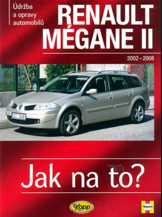 Renault Mégane II od 2002 do 2008 - Jak na to?