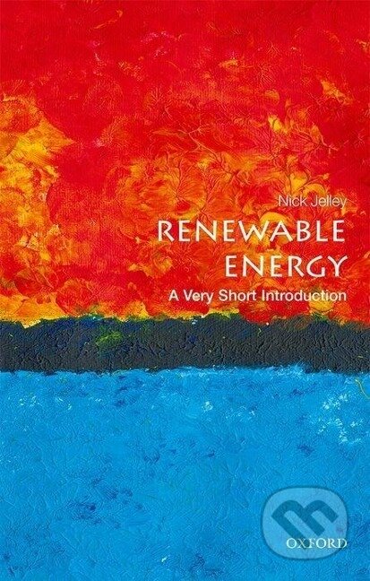 Renewable Energy: A Very Short Introduction