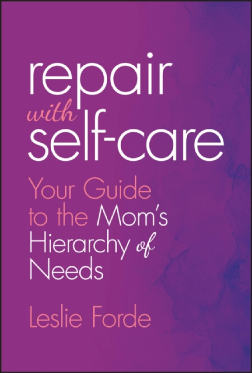 Repair with Self-Care