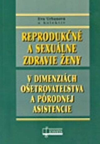 Reprodukčné a sexuálne zdravie ženy