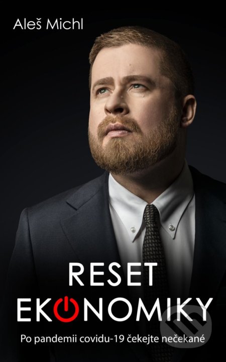 Reset ekonomiky (Co nás čeká po covid-19?)