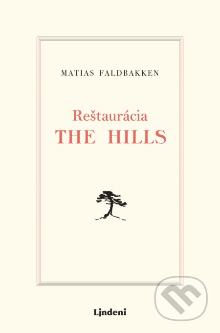 Reštaurácia The Hills