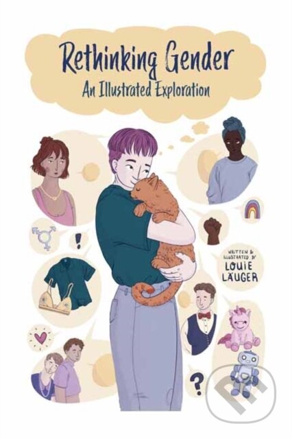 Rethinking Gender (An Illustrated Exploration)