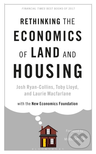 Rethinking the Economics of Land and Housing