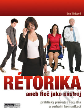 Rétorika (aneb Řeč jako nástroj)