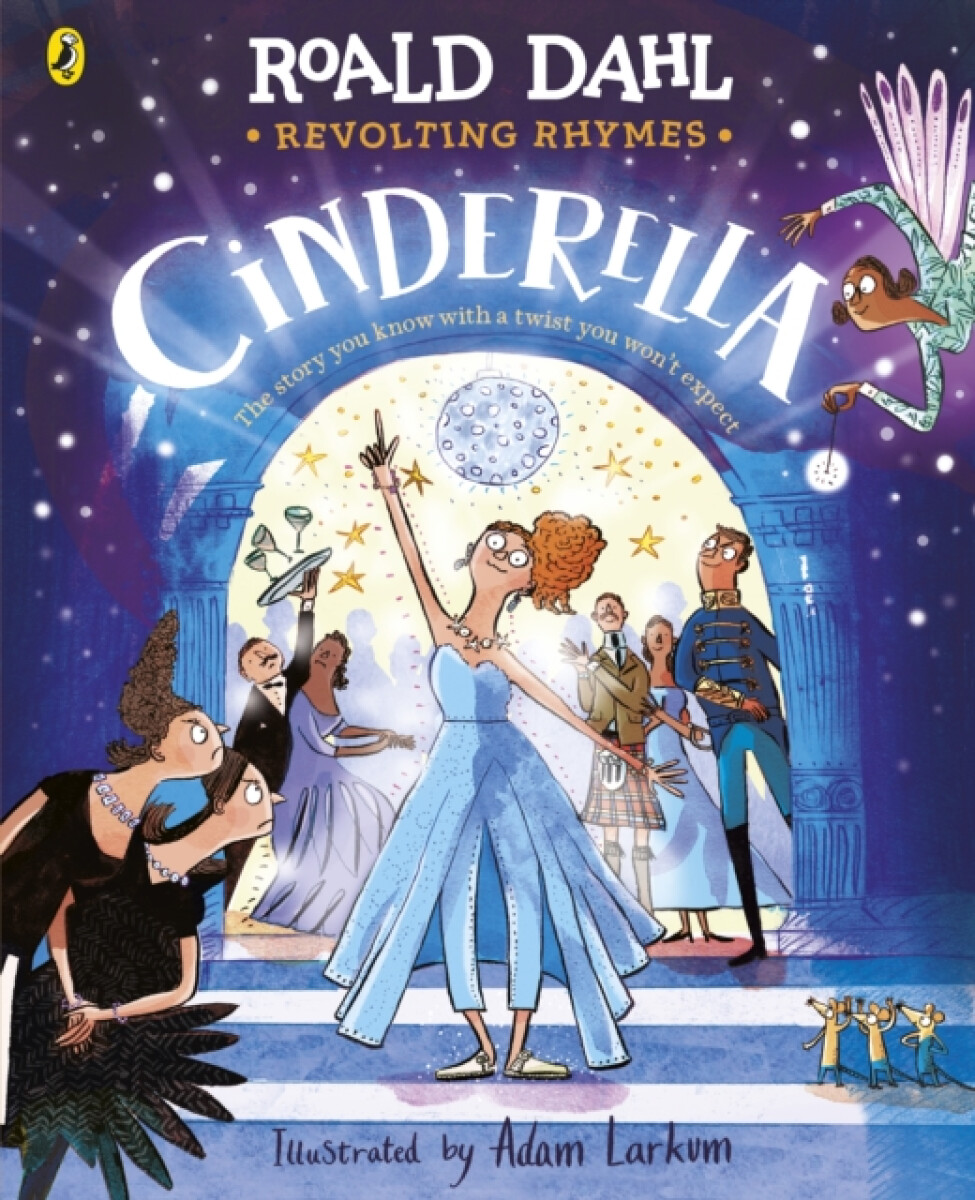 Revolting Rhymes: Cinderella