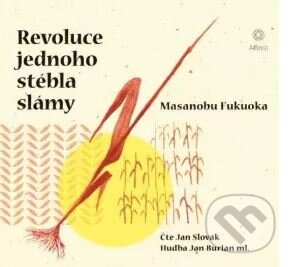 Revoluce jednoho stébla slámy