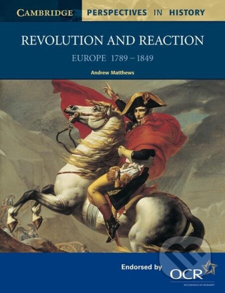 Revolution and Reaction