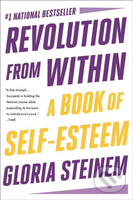 Revolution from Within (A Book of Self-Esteem)
