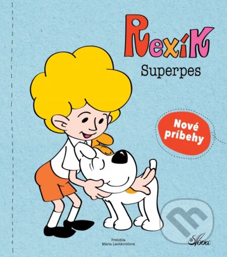 Rexík. Superpes