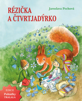 Rézička a Čtvrtjadýrko