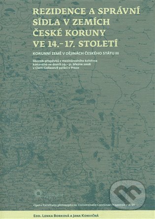 Rezidence a správní sídla v zemích české koruny ve 14.