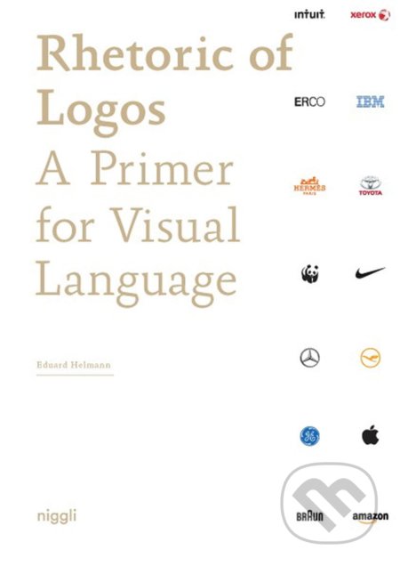 Rhetoric of Logos (A Primer for Visual Language)