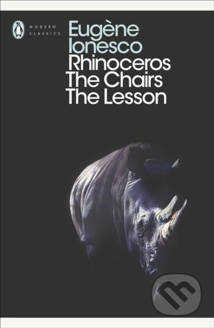 Rhinoceros, The Chairs, The Lesson