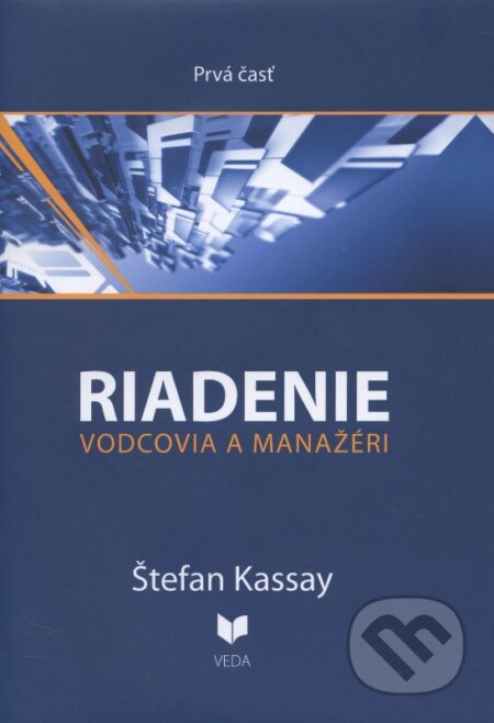 Riadenie 1 (Vodcovia a manažéri)