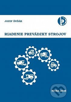 Riadenie prevádzky strojov