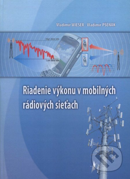 Riadenie výkonu v mobilných rádiových sieťach