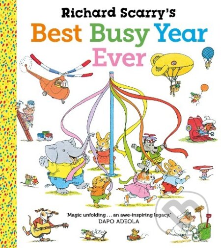 Richard Scarry's Best Busy Year Ever