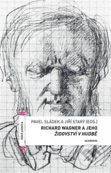 Richard Wagner a jeho Židovství v hudbě
